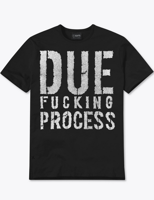 Due Process tee